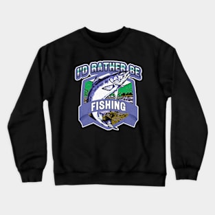 I'd Rather Be Fishing // Retro Style Design Crewneck Sweatshirt